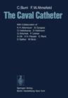 Image for The Caval Catheter