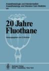 Image for 20 Jahre Fluothane