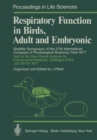 Image for Respiratory Function in Birds, Adult and Embryonic