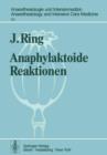 Image for Anaphylaktoide Reaktionen : nach Infusion naturlicher und kunstlicher Kolloide