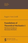 Image for Foundations of Theoretical Mechanics I : The Inverse Problem in Newtonian Mechanics