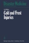 Image for Cold and Frost Injuries — Rewarming Damages Biological, Angiological, and Clinical Aspects