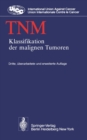 Image for TNM : Klassifikation der malignen Tumoren