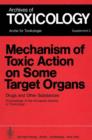 Image for Mechanism of Toxic Action on Some Target Organs : Drugs and Other Substances