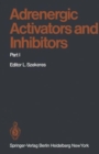 Image for Adrenergic Activators and Inhibitors : Pt 1