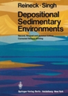 Image for Depositional Sedimentary Environments : With Reference to Terrigenous Clastics