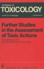 Image for Further Studies in the Assessment of Toxic Actions : Proceedings of the European Society of Toxicology Meeting, Held in Dresden, June 11 – 13, 1979