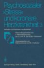 Image for Psychosozialer „Stress“ und koronare Herzkrankheit 3 : Verhalten und koronare Herzkrankheit Verhandlungsbericht vom 3. Werkstattgesprach am 13. und 14. Juli 1978 in Hohenried