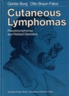 Image for Cutaneous Lymphomas, Pseudolymphomas, and Related Disorders