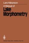 Image for A Manual of Lake Morphometry