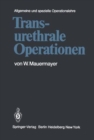 Image for Transurethrale Operationen