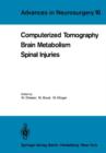 Image for Computerized Tomography Brain Metabolism Spinal Injuries