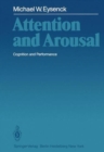 Image for Attention and Arousal : Cognition and Performance