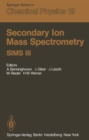 Image for Secondary Ion Mass Spectrometry Sims III : Proceedings of the Third International Conference, Technical University, Budapest, Hungary, August 30-September 5, 1981