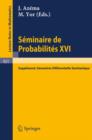 Image for Seminaire de Probabilites XVI 1980/81 : Supplement: Geometrie Differentielle Stochastique