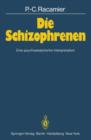 Image for Die Schizophrenen : Eine psychoanalytische Interpretation
