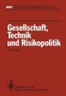 Image for Gesellschaft, Technik und Risikopolitik