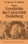 Image for Kleine Geschichte der Universitat Heidelberg