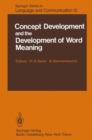 Image for Concept Development and the Development of Word Meaning : Meeting : Selected Papers