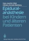 Image for Epiduralanasthesie bei Kindern und alteren Patienten