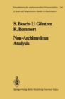 Image for Non-Archimedean Analysis : A Systematic Approach to Rigid Analytic Geometry