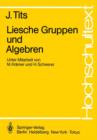 Image for Liesche Gruppen und Algebren
