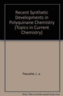 Image for Recent Synthetic Developments in Polyquinane Chemistry