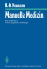Image for Manuelle Medizin : Eine Einfuhrung in Theorie, Diagnostik und Therapie