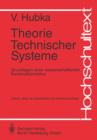 Image for Theorie Technischer Systeme