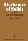 Image for Mechanics of Solids : Volume III: Theory of Viscoelasticity, Plasticity, Elastic Waves, and Elastic Stability