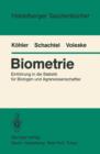Image for Biometrie : Einfuhrung in die Statistik fur Biologen und Agrarwissenschaftler