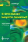 Image for DIE ENTWICKLUNG DER BIOLOGISCHEN GEDANK