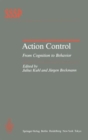 Image for Action Control : From Cognition to Behavior