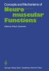 Image for Concepts and Mechanisms of Neuromuscular Functions : An International Conference on Concepts and Mechanisms of Neuromuscular Functions