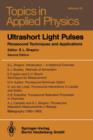 Image for Ultrashort Light Pulses : Picosecond Techniques and Applications