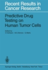 Image for Predictive Drug Testing on Human Tumor Cells