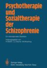 Image for Psychotherapie und Sozialtherapie der Schizophrenie : Ein internationaler Uberblick