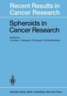 Image for Spheroids in Cancer Research
