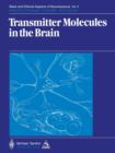 Image for Transmitter Molecules in the Brain