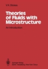 Image for Theories of Fluids with Microstructure