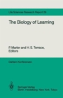 Image for Biology of Learning : Dahlem Workshop : Papers