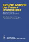 Image for Aktuelle Aspekte der Tumor-Immunologie