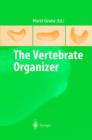 Image for The Vertebrate Organizer