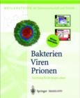 Image for Bakterien, Viren, Prionen