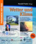 Image for Wetter Und Klima : Das Spiel Der Elemente - Atmospharische Prozesse Verstehen Und Deuten