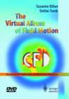 Image for The Virtual Album of Fluid Motion : An Interactive Exploration via Numerical Simulation