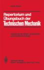 Image for Repertorium und UEbungsbuch der Technischen Mechanik