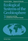 Image for Ecological Systems of the Geobiosphere : 3 Temperate and Polar Zonobiomes of Northern Eurasia : Volume 3