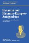 Image for Histamin und Histamin-Rezeptor-Antagonisten