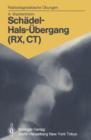 Image for Schadel-Hals-Ubergang (RX, CT)